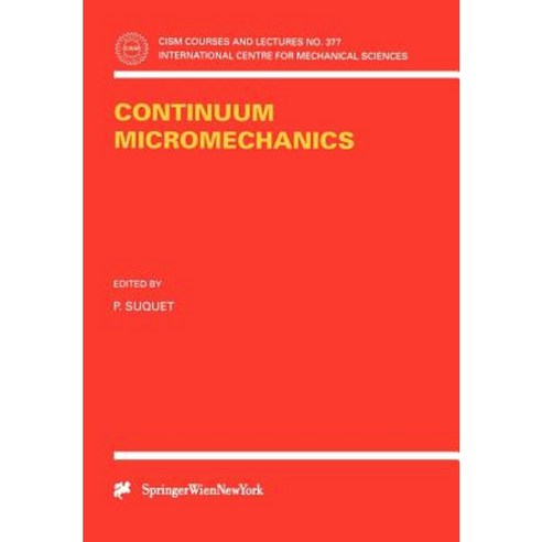 Continuum Micromechanics Paperback, Springer