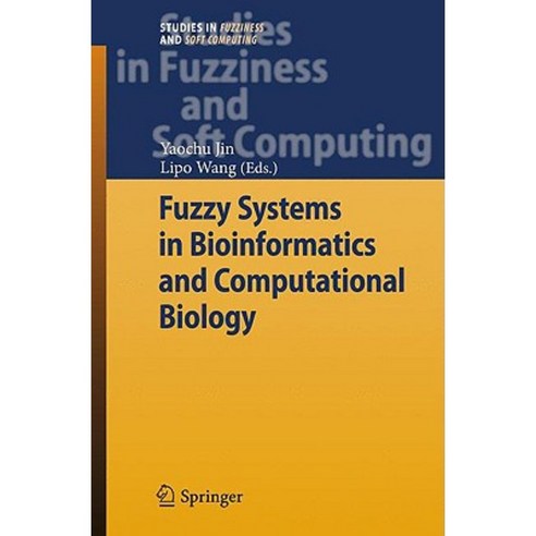 Fuzzy Systems in Bioinformatics and Computational Biology Hardcover, Springer