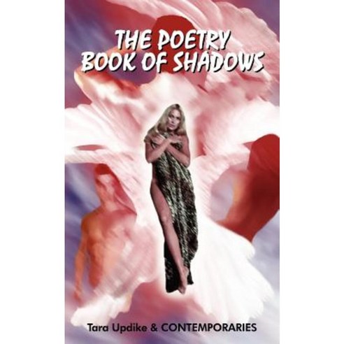 The Poetry Book of Shadows Paperback, Authorhouse