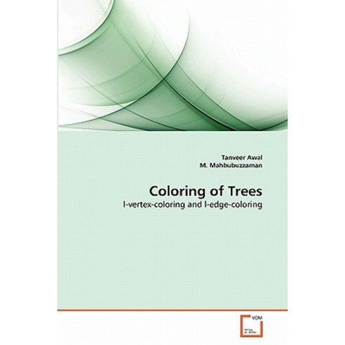 Coloring of Trees Paperback, VDM Verlag