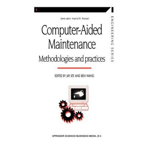 Computer-Aided Maintenance: Methodologies and Practices Paperback, Springer