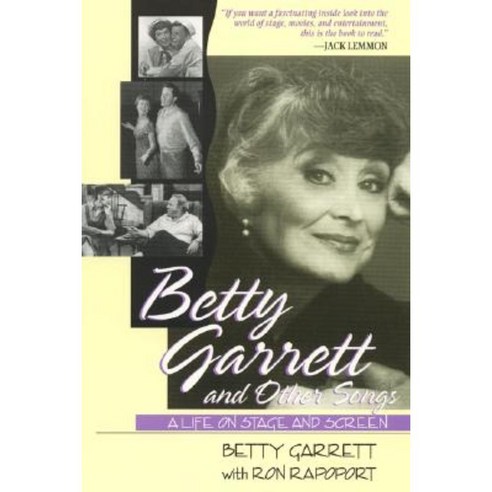 Betty Garrett and Other Songs: A Life on Stage and Screen Paperback, Madison Books