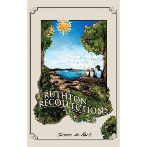 Ruthton Recollections Hardcover, Montezuma Publishing