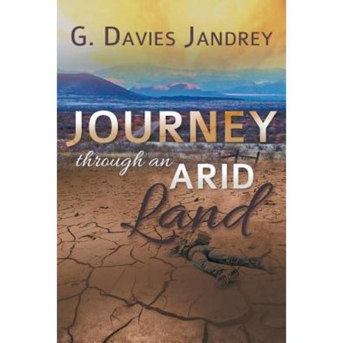 Journey Through an Arid Land Paperback, Fireship Press