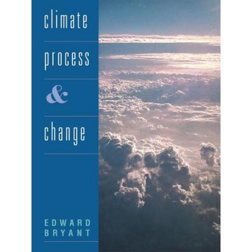 Climate Process and Change Paperback, Cambridge University Press