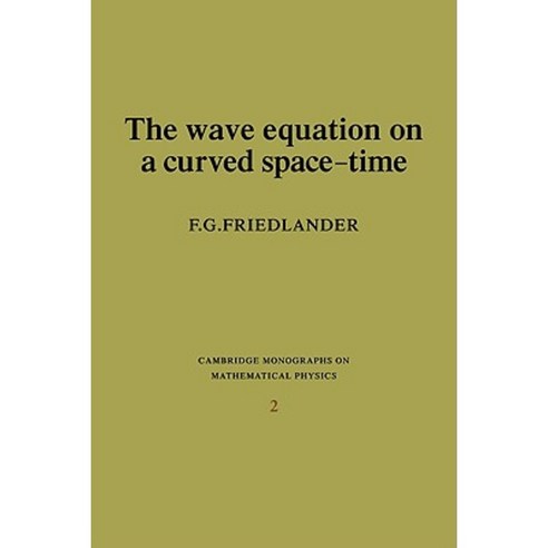 The Wave Equation on a Curved Space-Time Paperback, Cambridge University Press