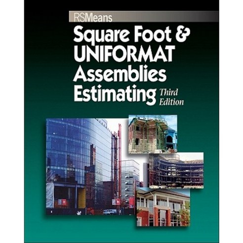 Square Foot and Uniformat Assemblies Estimating Paperback, Rsmeans