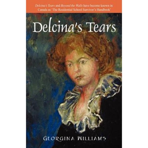 Delcina''s Tears Paperback, Outskirts Press
