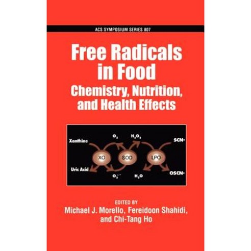 Free Radicals in Food Hardcover, American Chemical Society