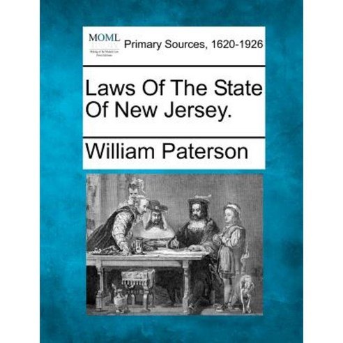 Laws of the State of New Jersey. Paperback, Gale, Making of Modern Law