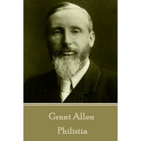 Grant Allen - Philistia Paperback, Horse''s Mouth