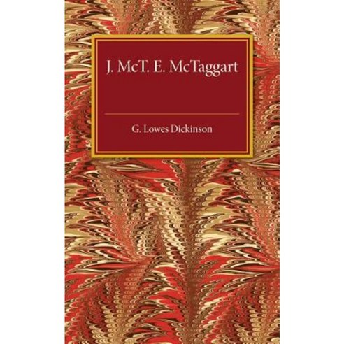J. McTaggart E. McTaggart, Cambridge University Press