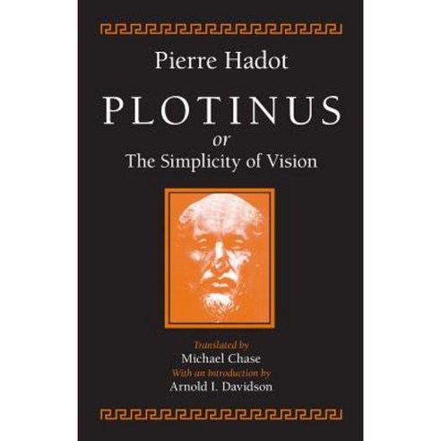 Plotinus or the Simplicity of Vision Paperback, University of Chicago Press
