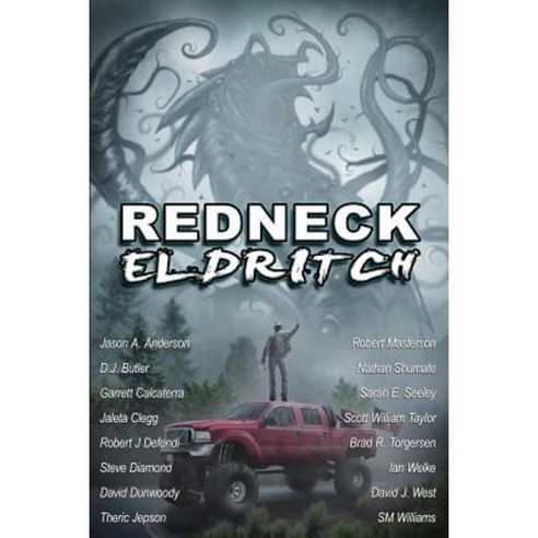 Redneck Eldritch Paperback, Cold Fusion Media