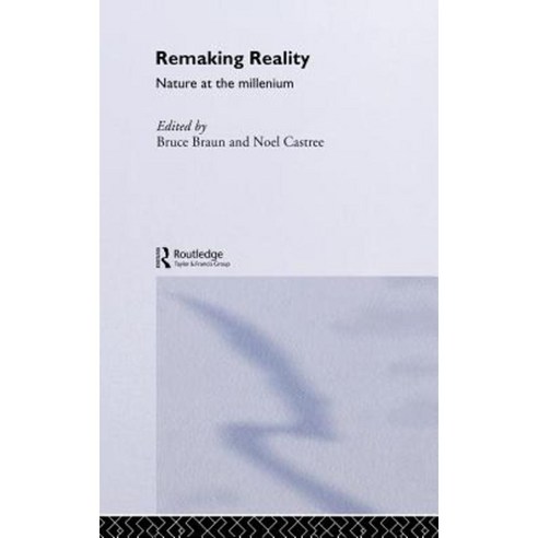 Remaking Reality Hardcover, Routledge