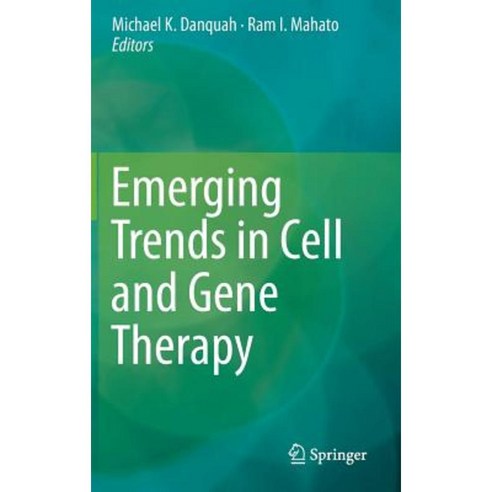 Emerging Trends in Cell and Gene Therapy Hardcover, Humana Press