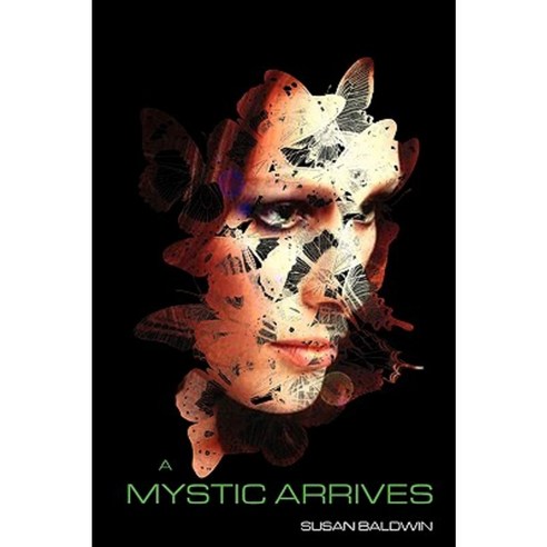 A Mystic Arrives Paperback, iUniverse