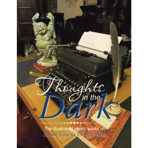 Thoughts in the Dark Paperback, Authorhouse