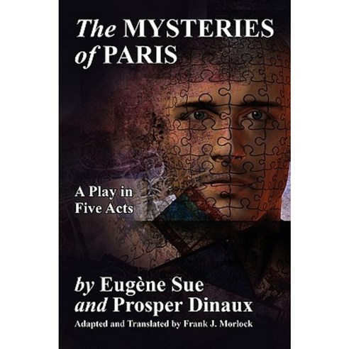 The Mysteries of Paris: A Play in Five Acts Paperback, Borgo Press