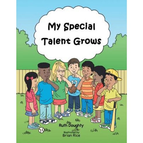 My Special Talent Grows Paperback, Authorhouse
