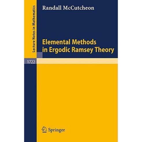 Elemental Methods in Ergodic Ramsey Theory Paperback, Springer