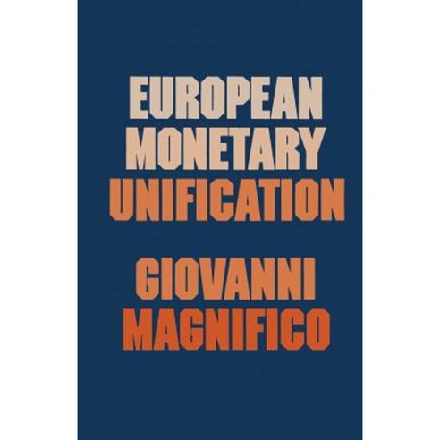 European Monetary Unification Paperback, Palgrave MacMillan