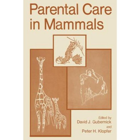 Parental Care in Mammals Paperback, Springer