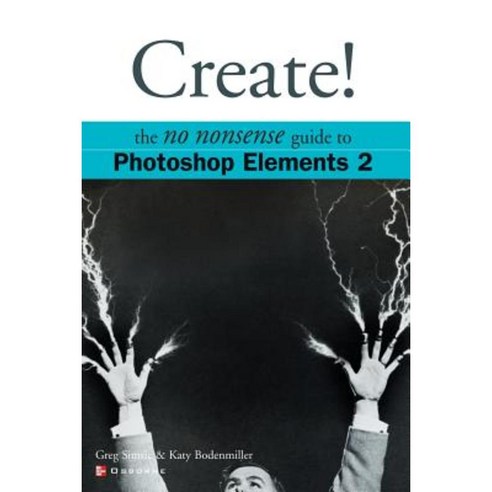 Create! Photoshop Elements 2 Paperback, McGraw-Hill/Osborne Media