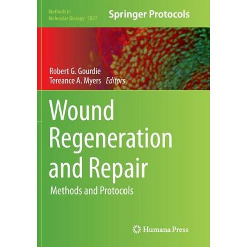 Wound Regeneration and Repair: Methods and Protocols Paperback, Humana Press