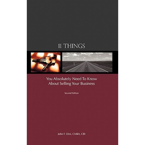 11 Things You Absolutely Need to Know about Selling Your Business