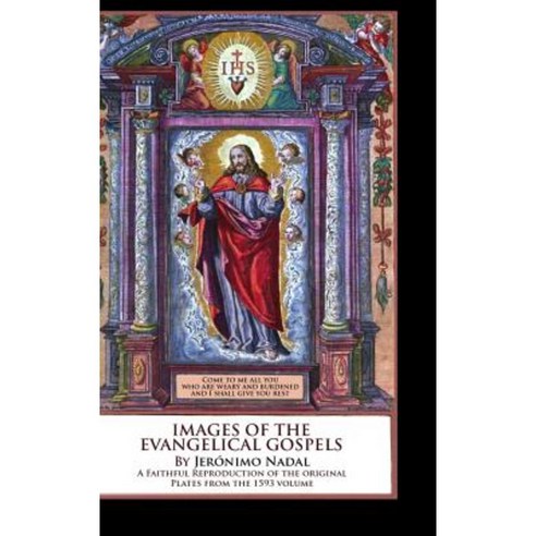 Images of the Evangelical Gospels Hardcover, Lulu.com