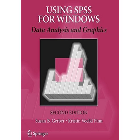 Using SPSS for Windows: Data Analysis and Graphics Paperback, Springer