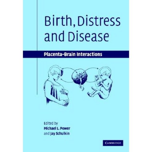 "Birth Distress and Disease", Cambridge University Press