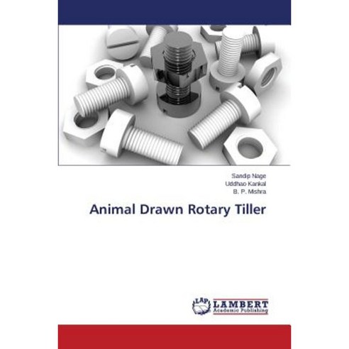 Animal Drawn Rotary Tiller Paperback, LAP Lambert Academic Publishing
