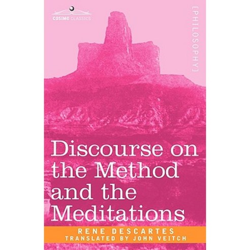 Discourse on the Method and the Meditations Paperback, Cosimo Classics