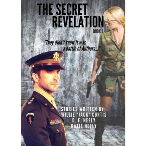 The Secret Revelation Paperback, Neely Worldwide Publishing