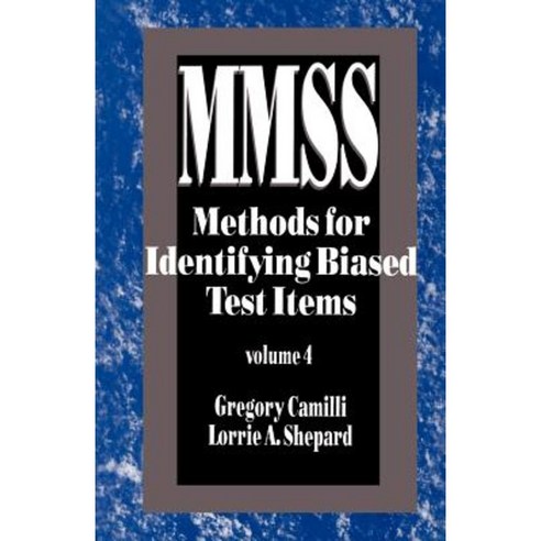 Methods for Identifying Biased Test Items Paperback, Sage Publications, Inc