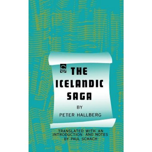 The Icelandic Saga Paperback, University of Nebraska Press