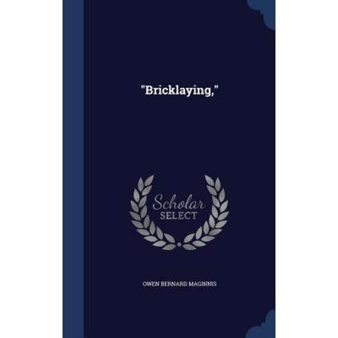 Bricklaying Hardcover, Sagwan Press