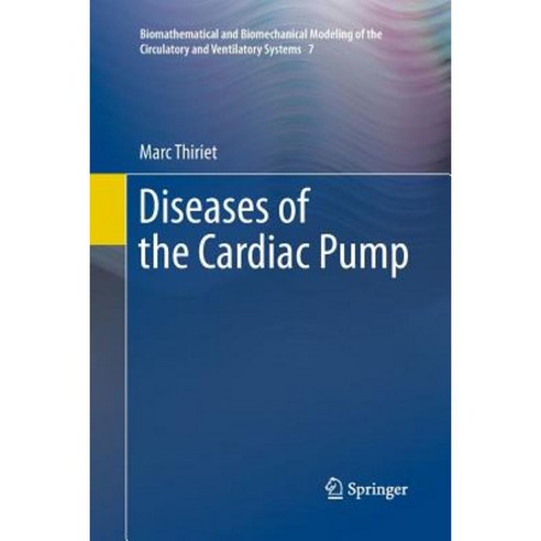 Diseases of the Cardiac Pump Paperback, Springer
