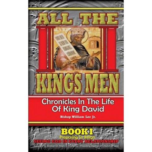 All the Kings Men Hardcover, Xulon Press