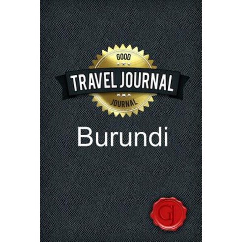 Travel Journal Burundi Paperback, Lulu.com