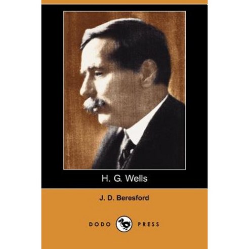 H. G. Wells (Dodo Press) Paperback, Dodo Press
