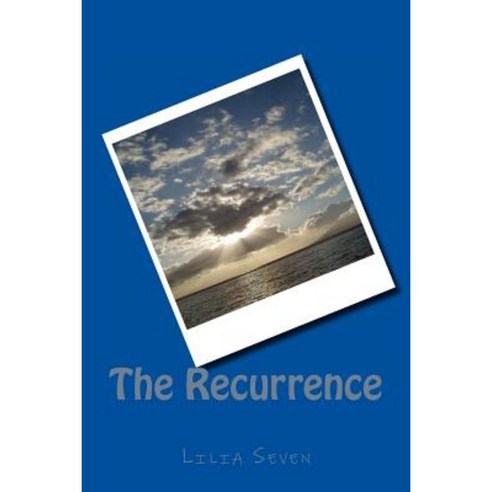 The Recurrence Paperback, Createspace