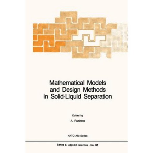 Mathematical Models and Design Methods in Solid-Liquid Separation Paperback, Springer