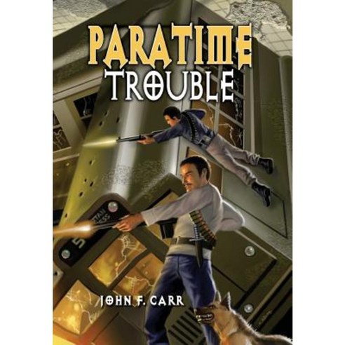 Paratime Trouble Hardcover, Pequod Press