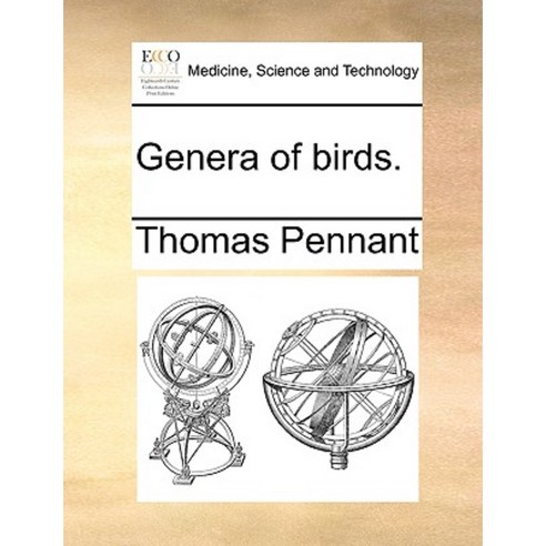 Genera of Birds. Paperback, Gale Ecco, Print Editions