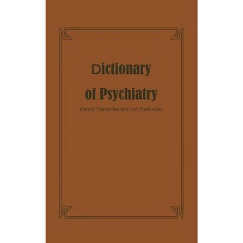 Dictionary of Psychiatry Paperback, Springer