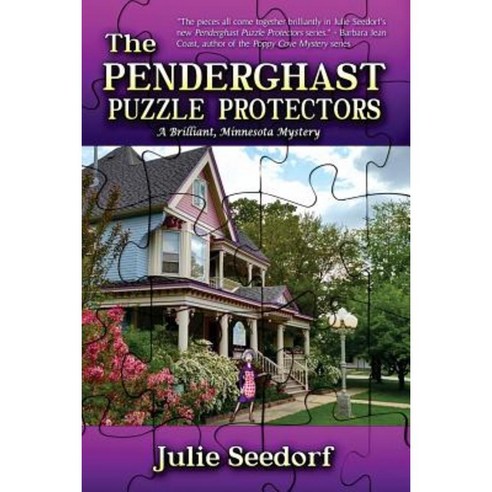 The Penderghast Puzzle Protectors: A Brilliant Minnesota Mystery ...