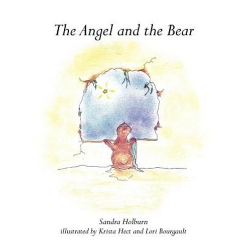 The Angel and the Bear Paperback, Authorhouse